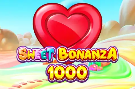 Sweet Bonanza 1000